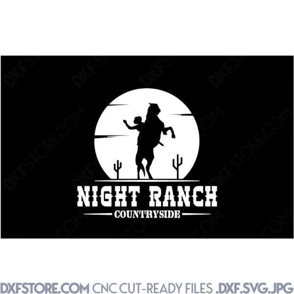 Night Ranch Countryside Sign DXF File