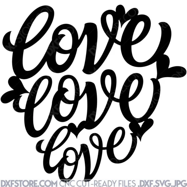 love love love sign Free DXF Files Free SVG File For Laser Cut love love love sign Free DXF Files Free SVG File For Laser Cut