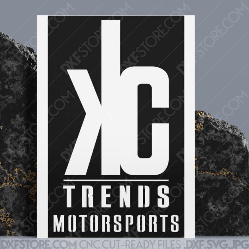 ​KC Trends Motorsports Sign DXF File SVG File For Laser Cut